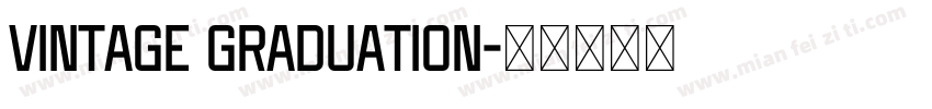 Vintage Graduation字体转换